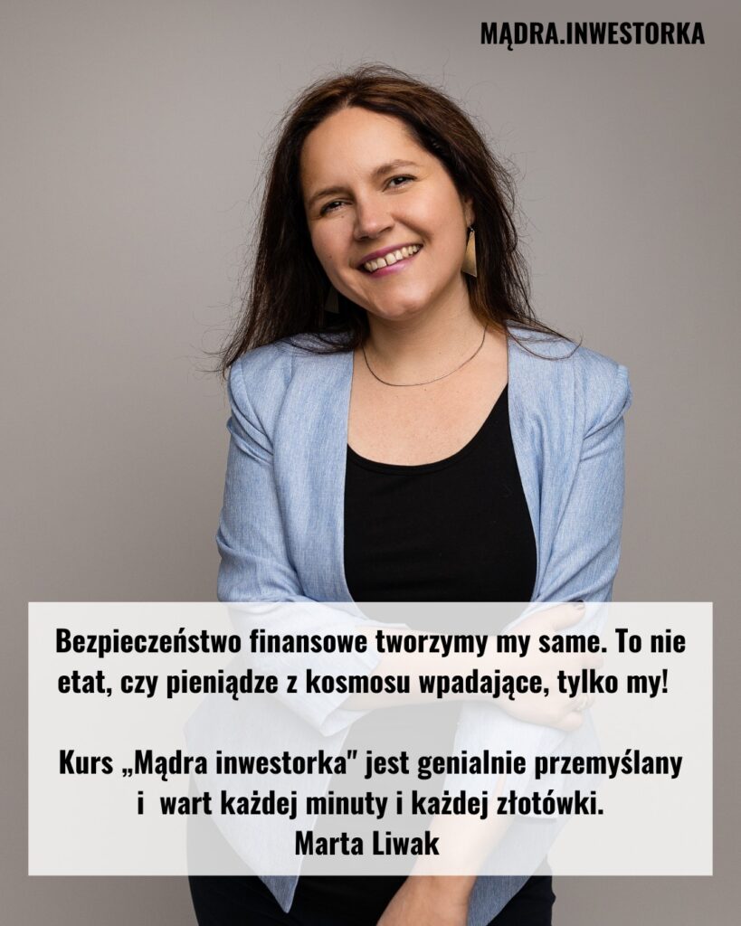 Opinia Mądra Inwestorka